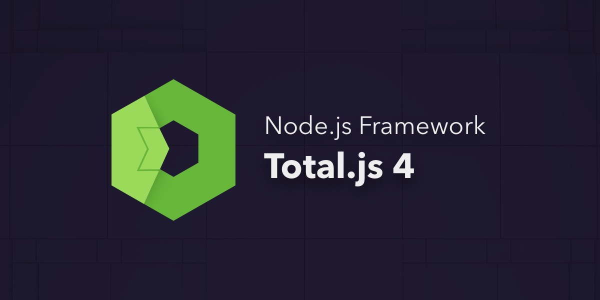 Je tu Total.js 4 - jeden z najlepších Node.js frameworkov