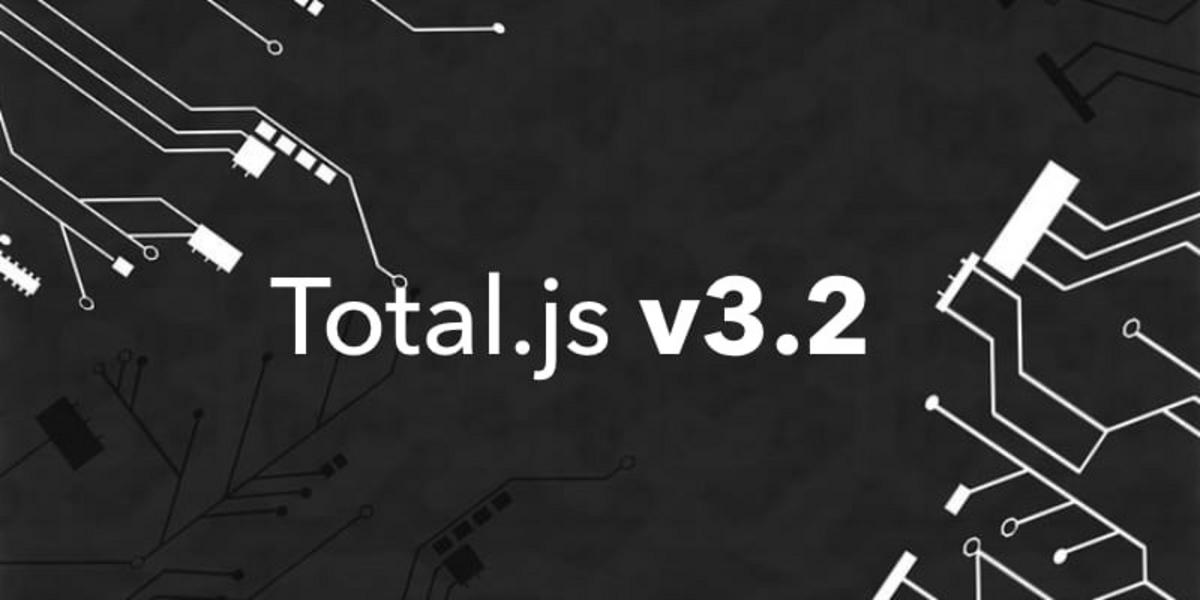 New release: Total.js v3.2