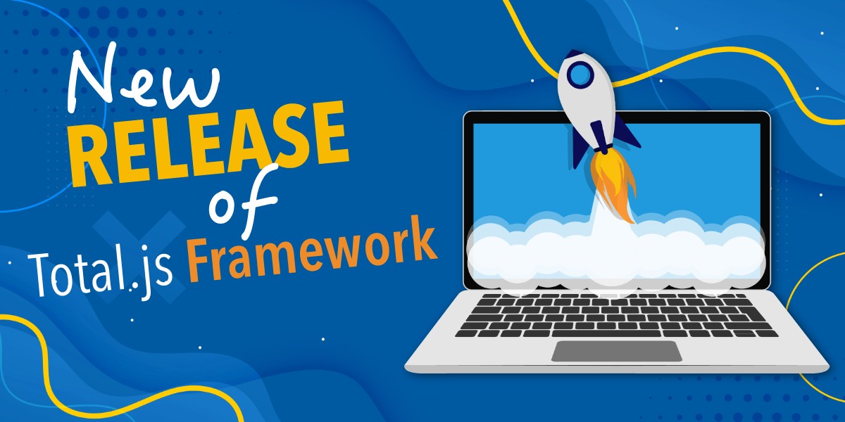 New release for Total.js v4 with great new improvements