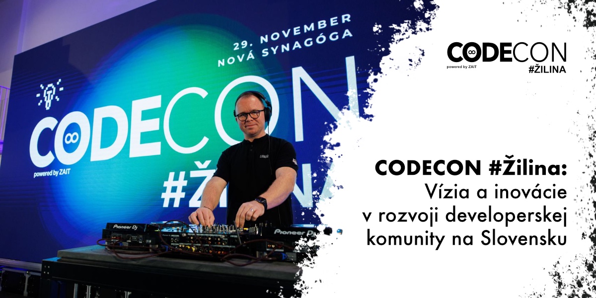 CODECON #Žilina: Vízia a inovácie v rozvoji developerskej komunity na Slovensku