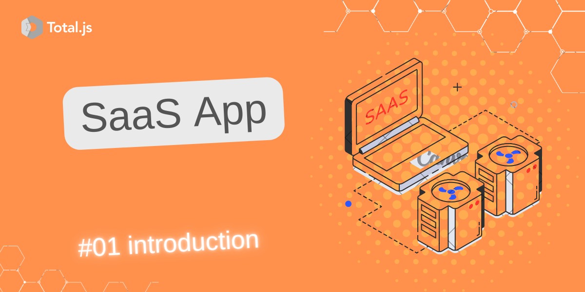 Building SaaS Website #0: A Beginner's Guide to Total.js Development