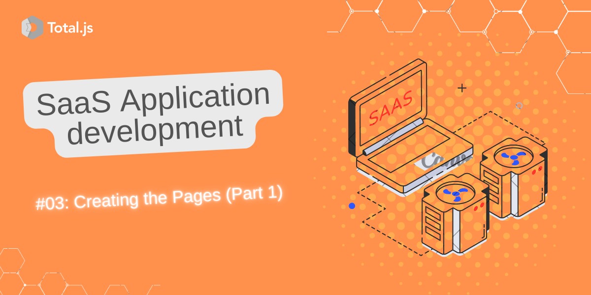 Building SaaS Website #03: Creating the Pages (Part 1)