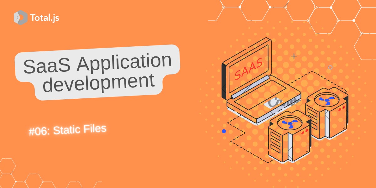Building SaaS Website #06: Handling static files